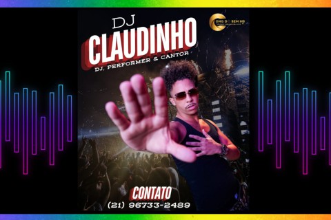 DJ Claudinho Sua Melhor Opção!!!